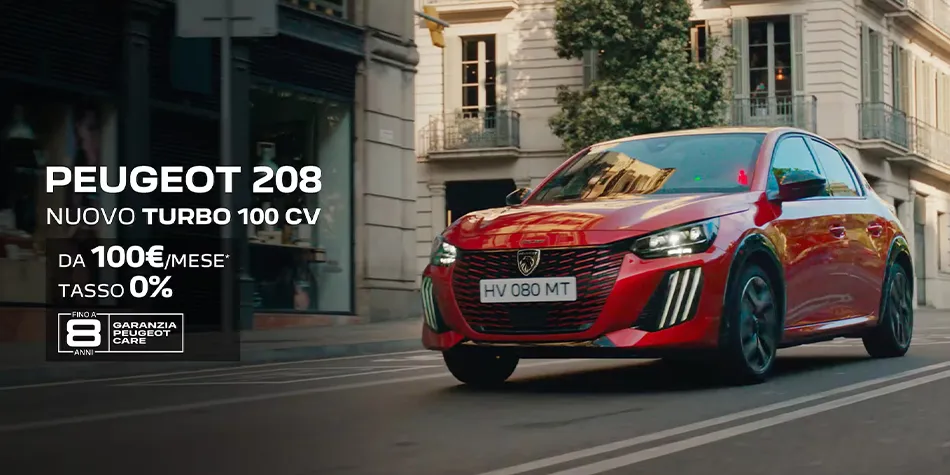 Peugeot 208 Turbo. Da 100€ al mese.